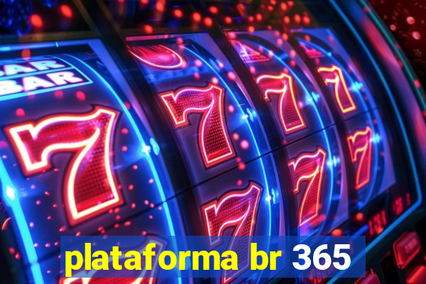 plataforma br 365